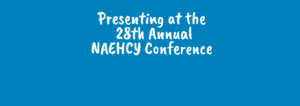 Presenting at the 2016 NAEHCY Conference-Horizons For Homeless Children