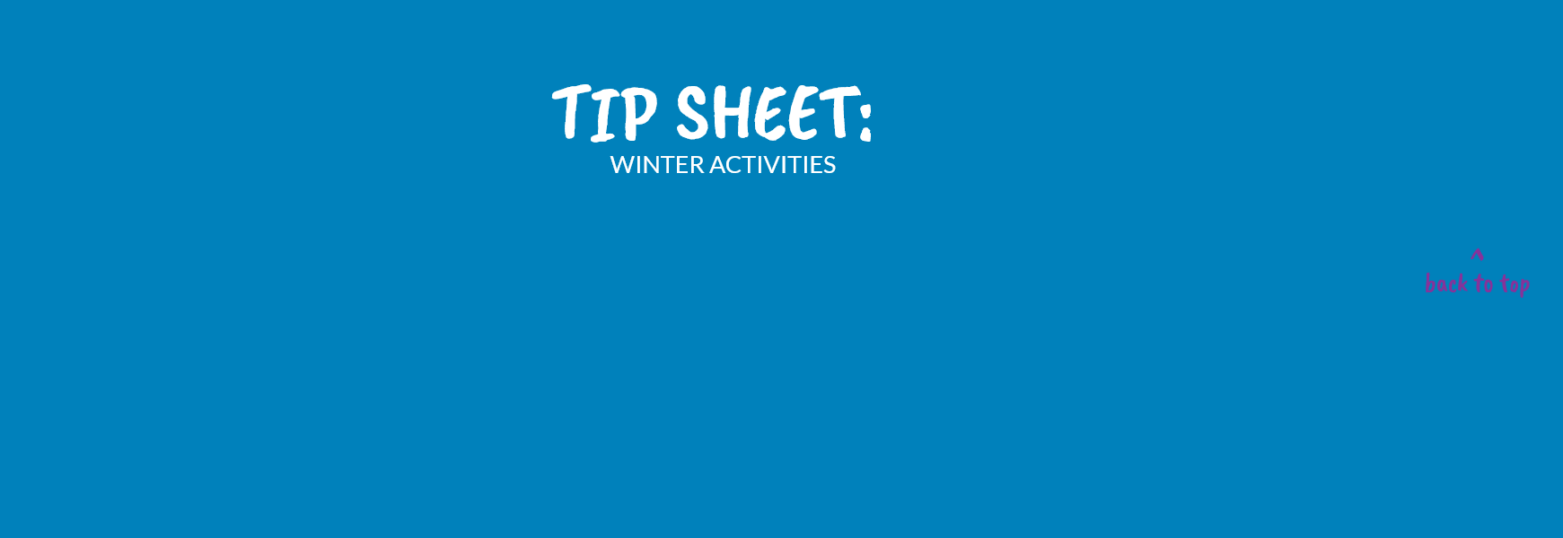 TIP SHEET: Winter Activities-Horizons For Homeless Children